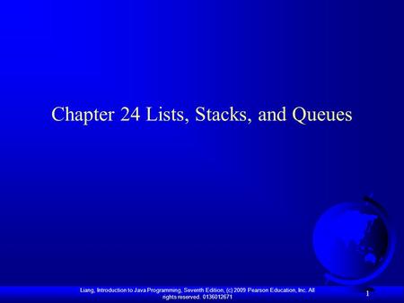 Chapter 24 Lists, Stacks, and Queues
