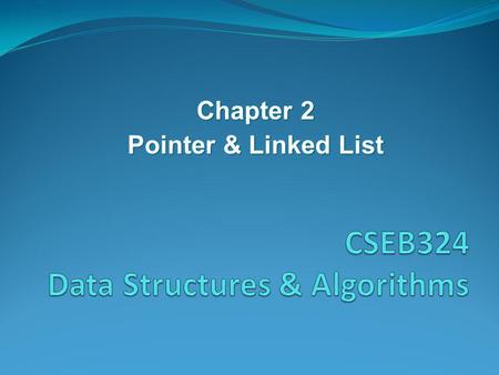 CSEB324 Data Structures & Algorithms