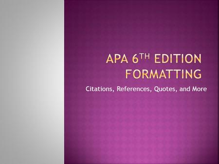 APA 6th Edition Formatting