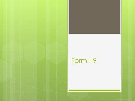 Form I-9. What is the Purpose of this form? Employers must complete Form I-9 to document verification of the identity and employment authorization of.