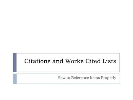 Citations and Works Cited Lists