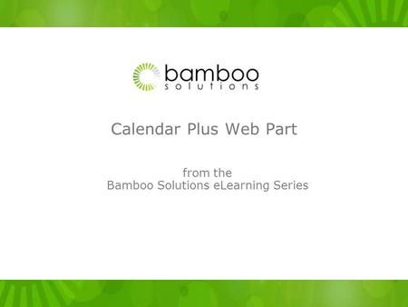 from the Bamboo Solutions eLearning Series