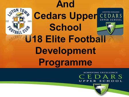Luton Town F.C. / Cedars Under 18 Elite Development Programme Staff