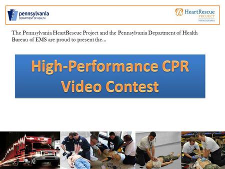 The Pennsylvania HeartRescue Project and the Pennsylvania Department of Health Bureau of EMS are proud to present the…