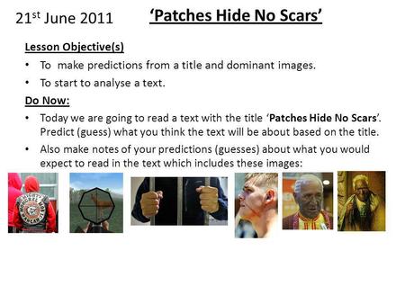 ‘Patches Hide No Scars’