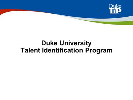 Duke University Talent Identification Program