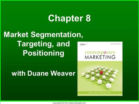 Market Segmentation, Targeting, and Positioning with Duane Weaver