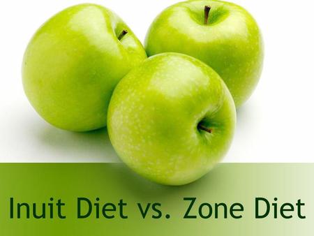 Inuit Diet vs. Zone Diet. The Zone Diet The Zone Diet was originally created as a cure to treat cardio-vascular disease and diabetes. But with its successful.