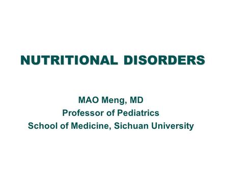 NUTRITIONAL DISORDERS