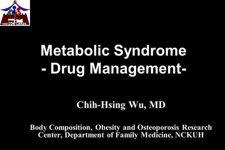 Metabolic Syndrome - Drug Management-