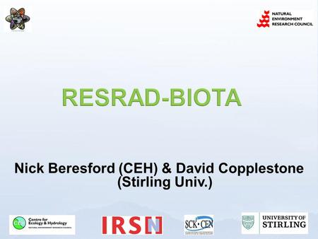 Nick Beresford (CEH) & David Copplestone (Stirling Univ.)