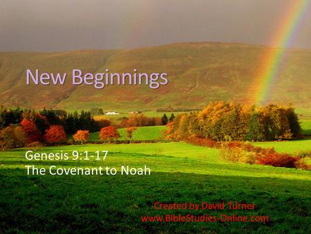 Genesis 9:1-17 The Covenant to Noah
