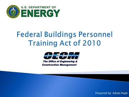 Federal Buildings Personnel Training Act of 2010