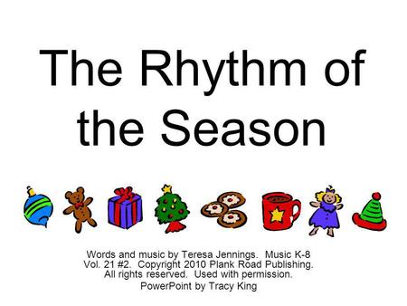 The Rhythm of the Season