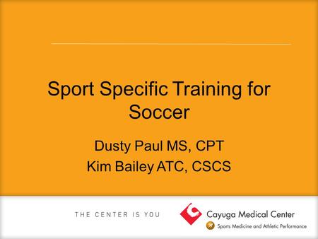 Sport Specific Training for Soccer