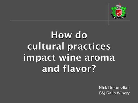 How do cultural practices impact wine aroma and flavor?