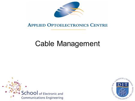 Cable Management.