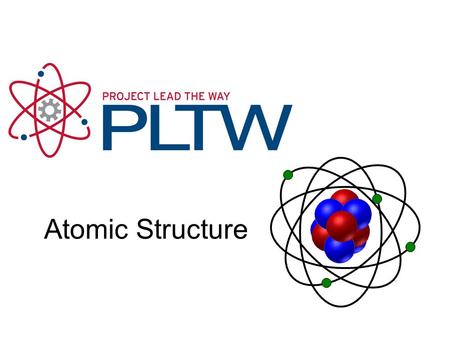Atomic Structure Atomic Structure Gateway To Technology®