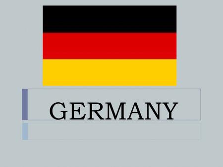 GERMANY. Germany Facts 1. Germany is in central Europe. 2. The population of Germany is estimated at 82.5 million people. 3. The currency of Germany is.