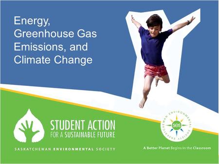 Energy, Greenhouse Gas Emissions, and Climate Change.