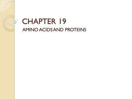 AMINO ACIDS AND PROTEINS