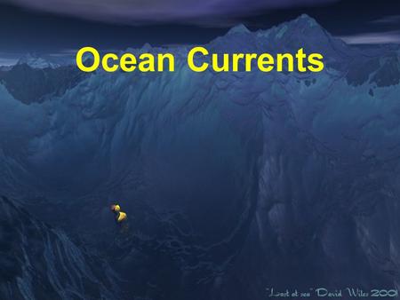 Ocean Currents. Why is Ocean Circulation Important? Transport heat Equator to poles Transport nutrients and organisms Influences weather and climate Influences.