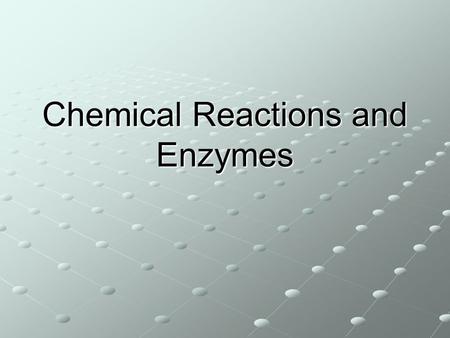 Chemical Reactions and Enzymes. Energy in Reactions Chemical reactions can release energy or absorb energy. Chemical rxns that release energy often happen.