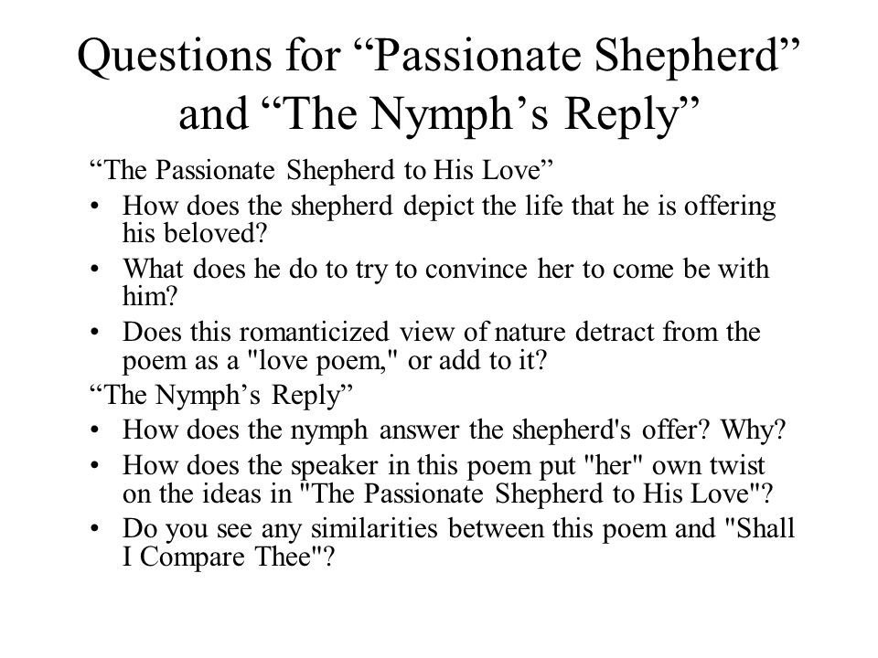 the passionate shepherd and his love
