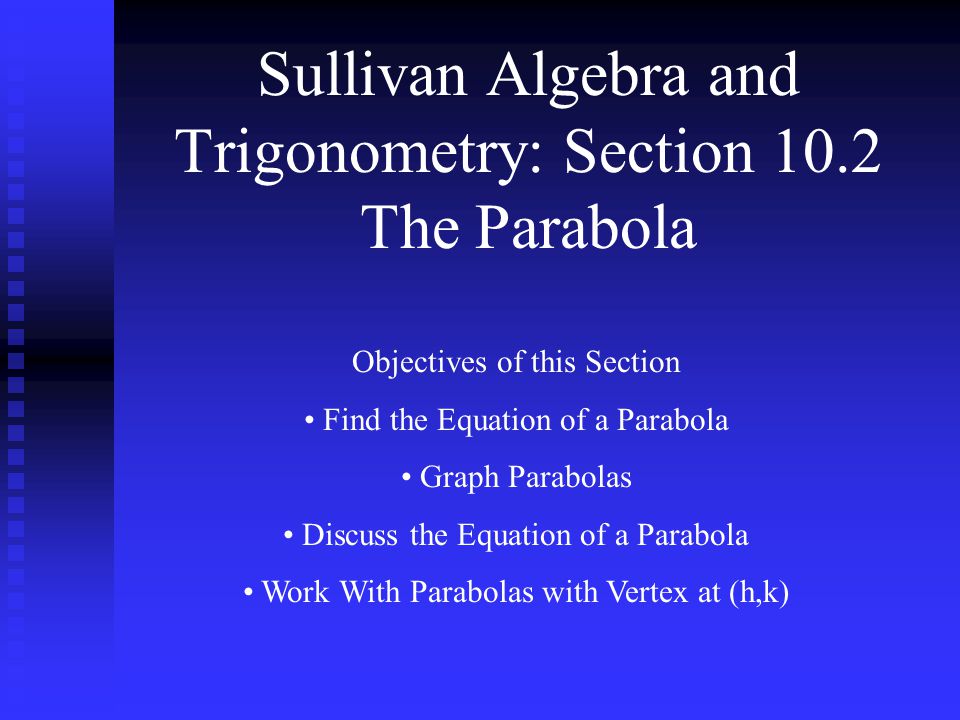 Sullivan, Algebra and Trigonometry Pearson