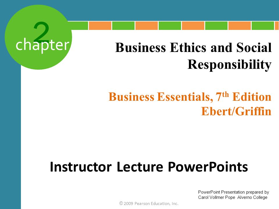 Ethics And The Conduct Of Business 7th Edition Ppt File