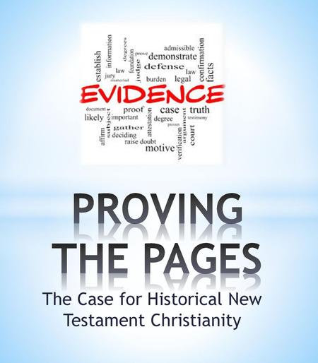The Case for Historical New Testament Christianity