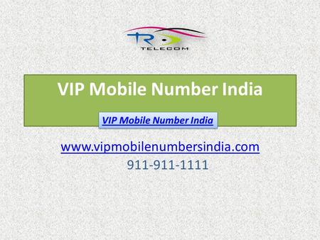 VIP Mobile Number India VIP Mobile Number India.
