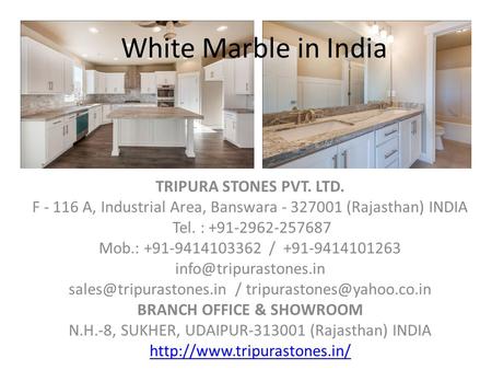 TRIPURA STONES PVT. LTD. F A, Industrial Area, Banswara (Rajasthan) INDIA Tel. : Mob.: /