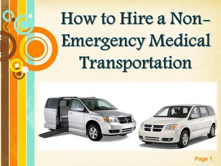 How to Hire a Non-Emergency Medical Transportation