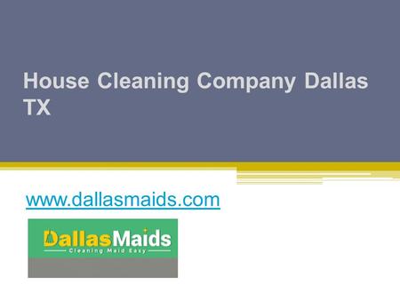 House Cleaning Company Dallas TX