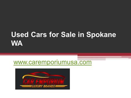 Used Cars for Sale in Spokane WA - www.caremporiumusa.com