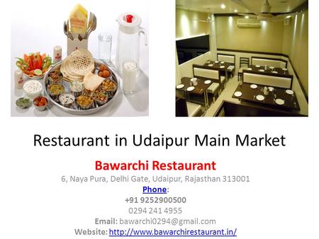 Indoor Sitting Restaurant in Udaipur Bawarchi Restaurant