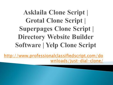 Asklaila clone script | grotal clone script | superpages clone script | Directory website builder software | yelp clone script