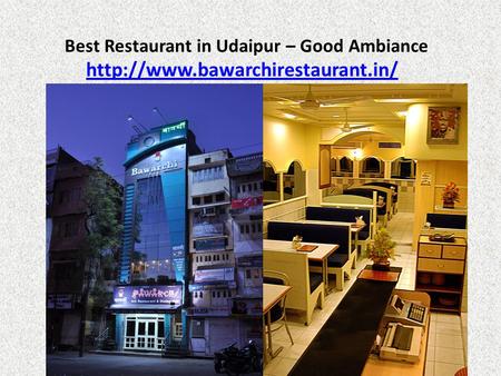 Best Restaurant in Udaipur – Good Ambiance