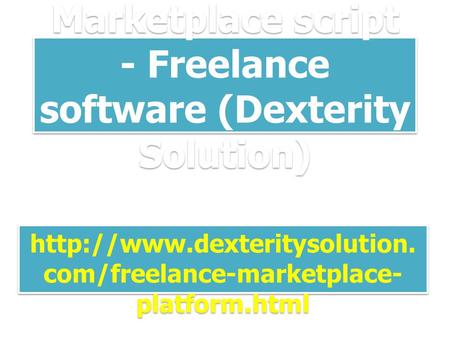 Marketplace script - Freelance software (Dexterity Solution)