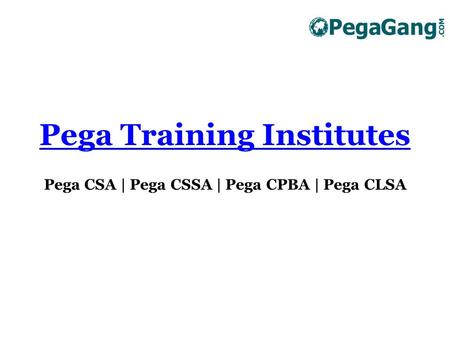 Pega Certification Materials | PegaGang