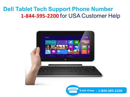 Dell Tablet Tech Support Phone Number for USA Customer Help.