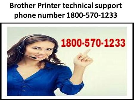 Brother Printer technical support phone number brother Wireless Printer tech support phone (USA),