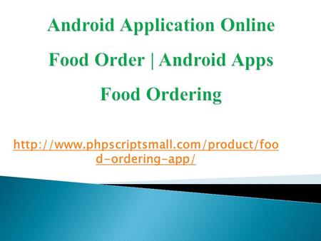 Android Application Online Food Order | Android Apps Food Ordering