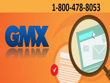 GMX Customer Service Number @ http://www.customercarenumber.us/gmx-customer-care-usa.html