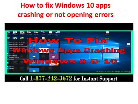 How to fix Windows 10 apps crashing or not opening errors.