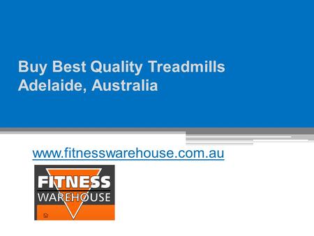Buy Best Quality Treadmills Adelaide, Australia