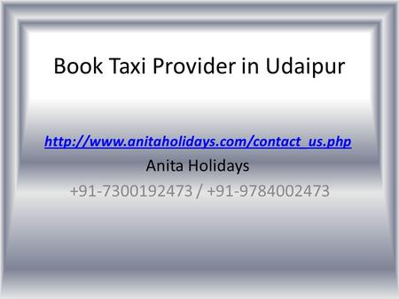 Book Taxi Provider in Udaipur  Anita Holidays /