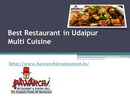 Best Restaurant in Udaipur Multi Cuisine