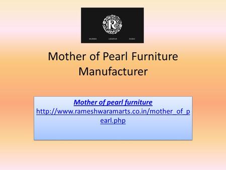 Mother of Pearl Furniture Manufacturer Mother of pearl furniture  earl.php Mother of pearl furniture